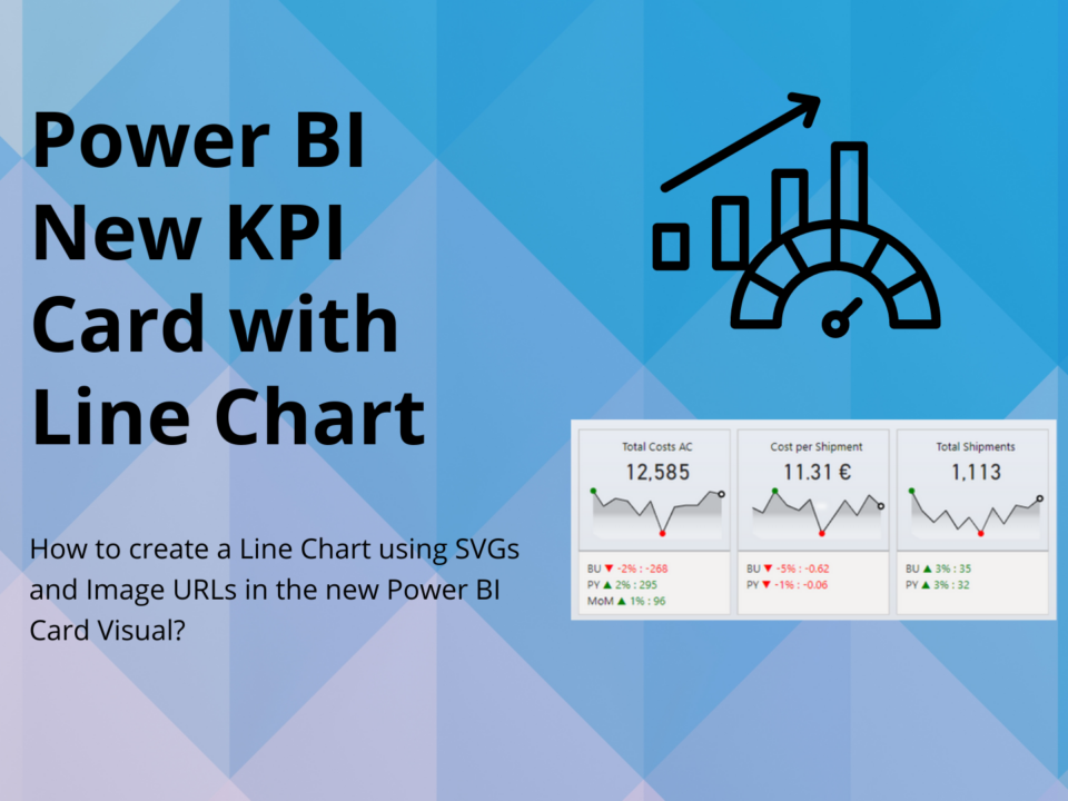 New PowerBI KPI Card with references and line chart