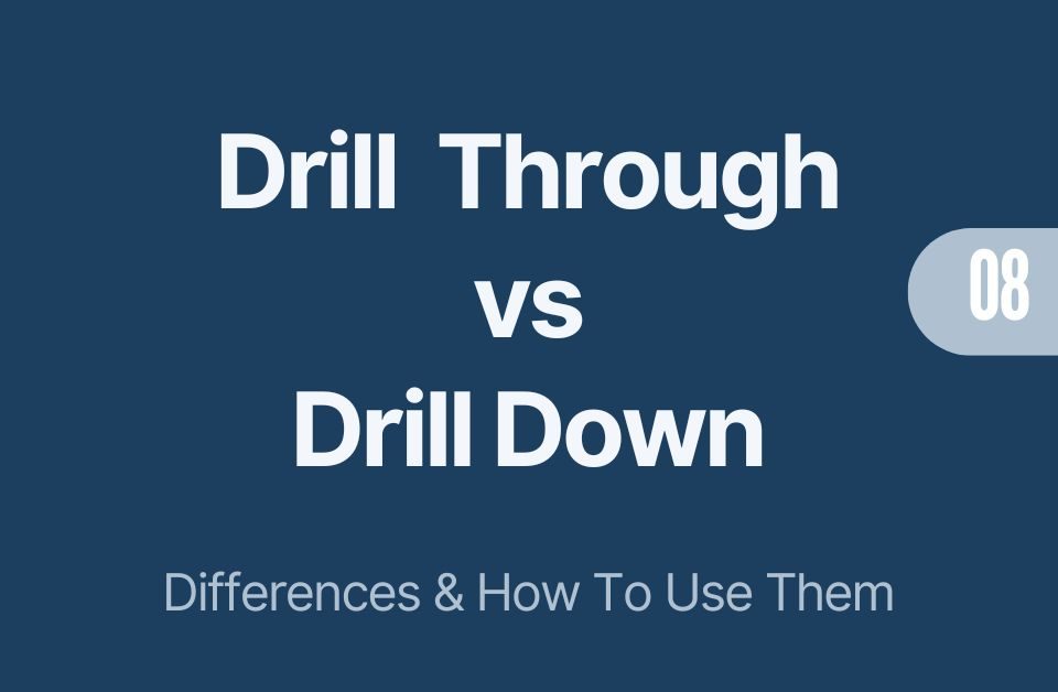 Drill Through vs Drill Down