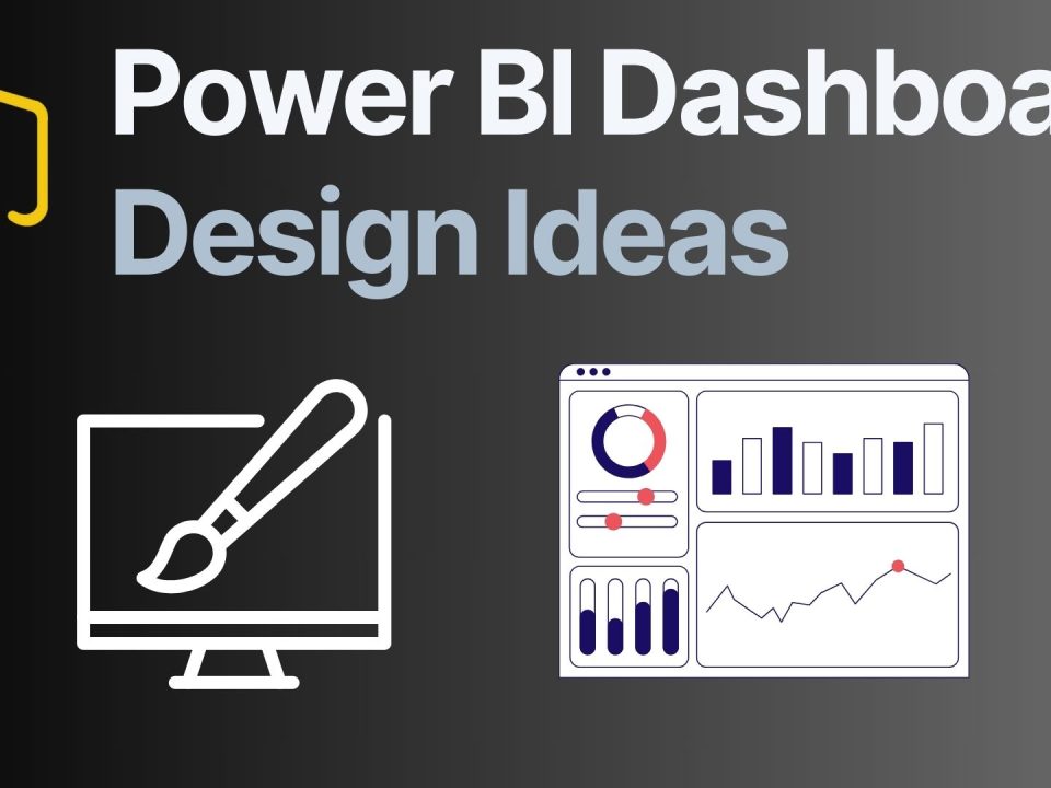 Power BI Dashboard Design Ideas