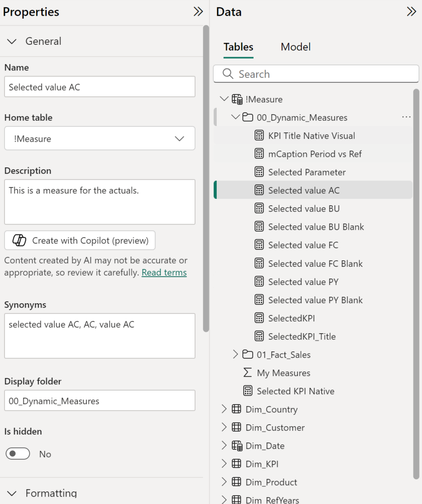 Select a measure and the properties pane will expand in power bi data model view