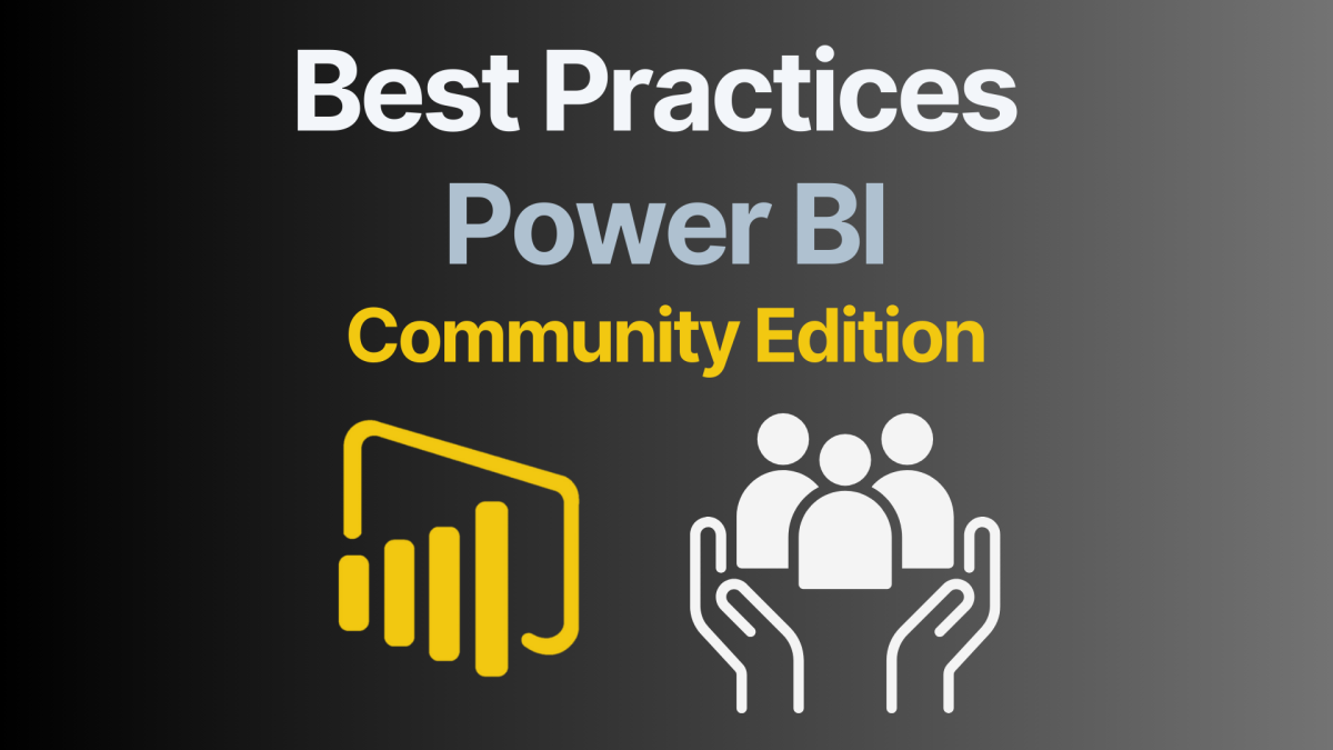 Power BI Best Practices Community Edition