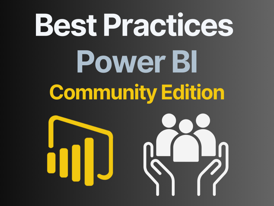 Power BI Best Practices Community Edition