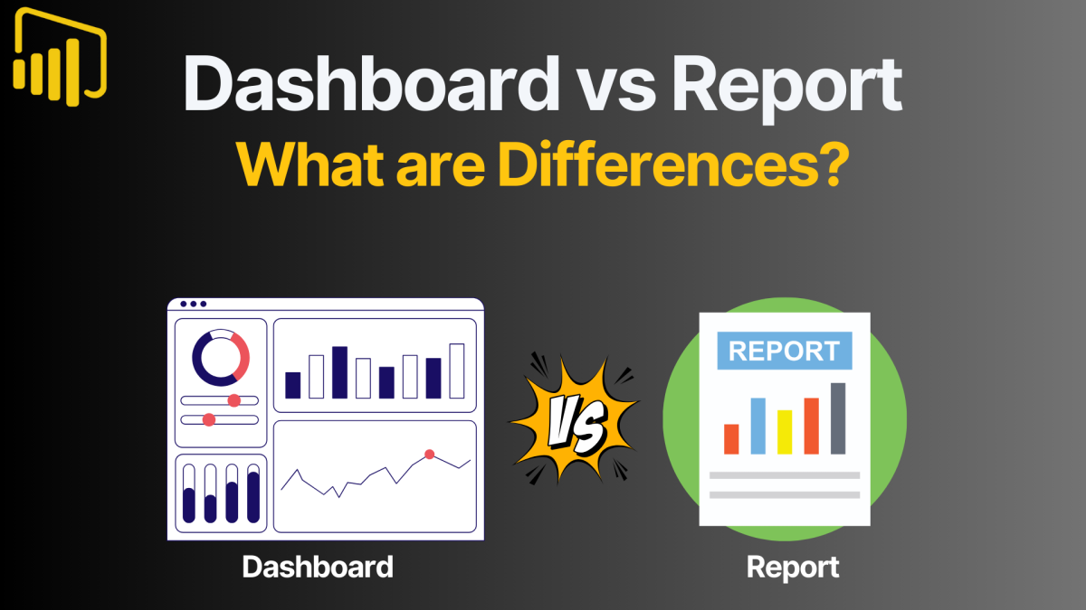 Power BI Dashboard vs Report