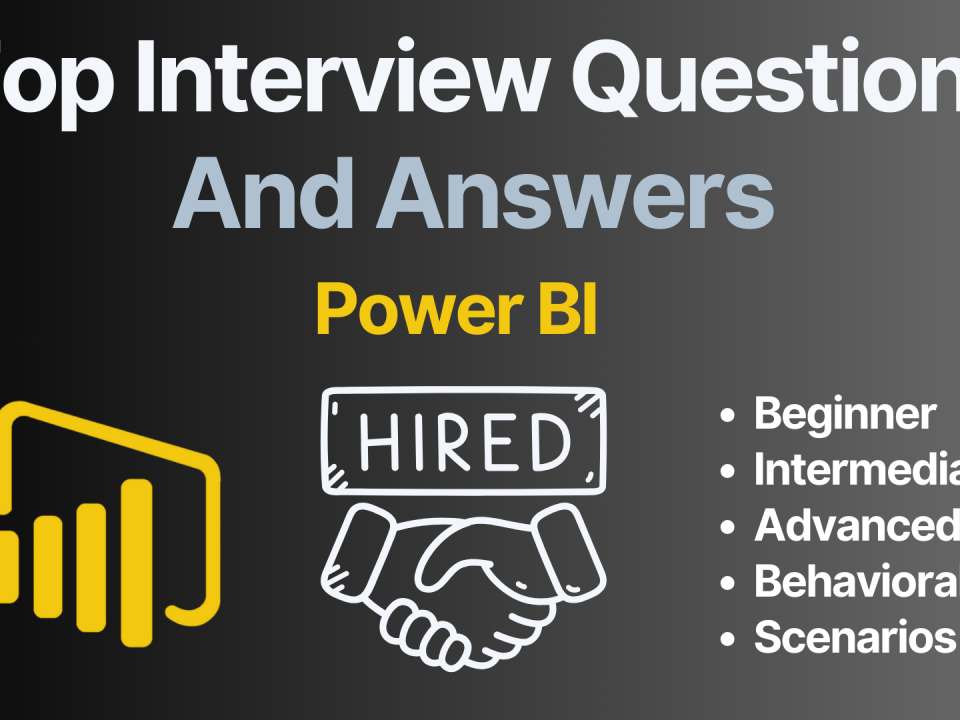 Top Power BI Interview Questions and Answers