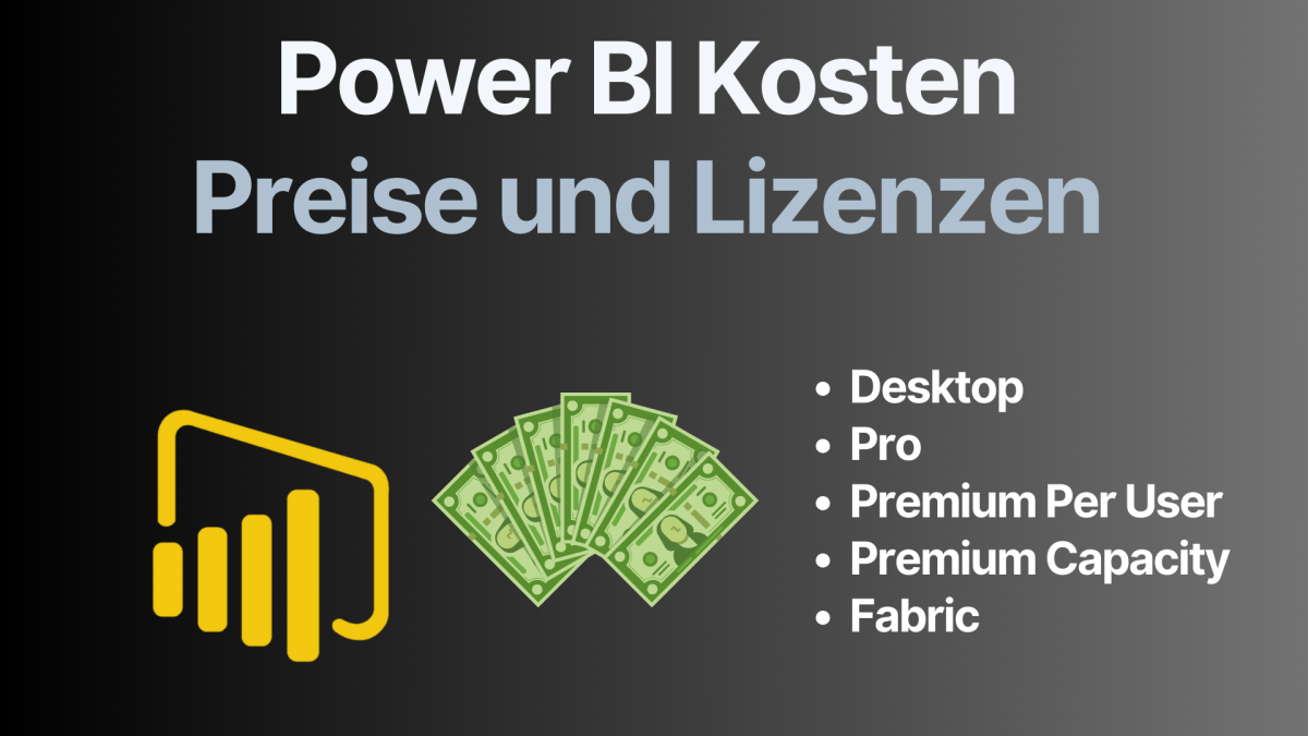 Power BI Koste - Preise und Lizenzen 2025