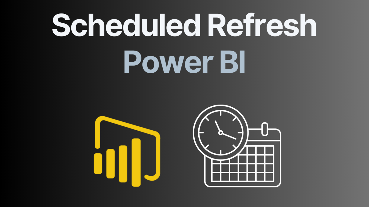 Scheduled Refresh Power BI