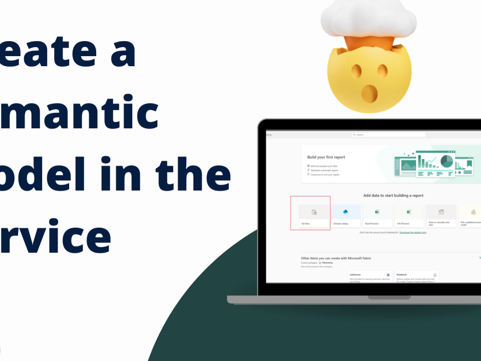 Create A Semantic Model in Power BI Service
